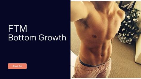 bottom growth trans|Questions about bottom growth : r/ftm